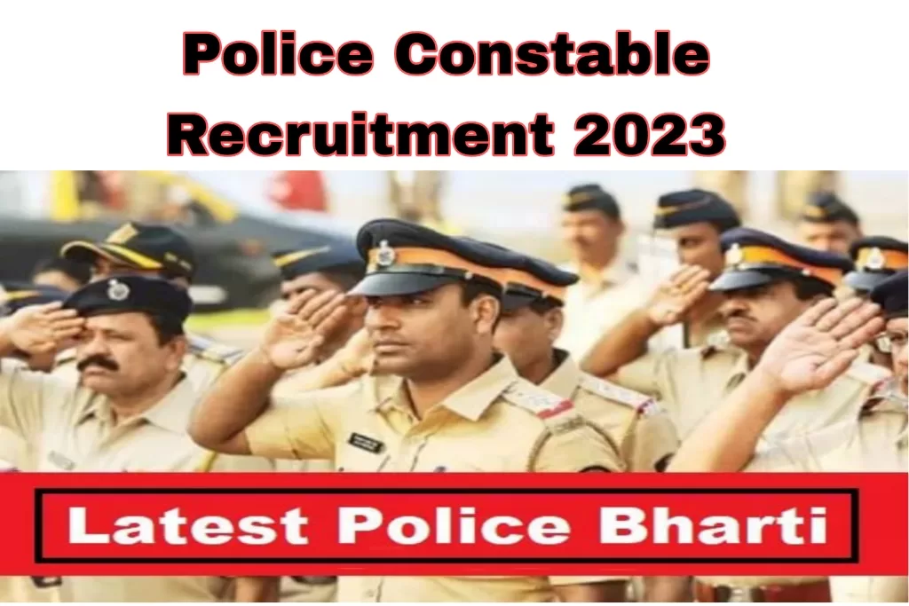 Police Constable Recruitment 2023