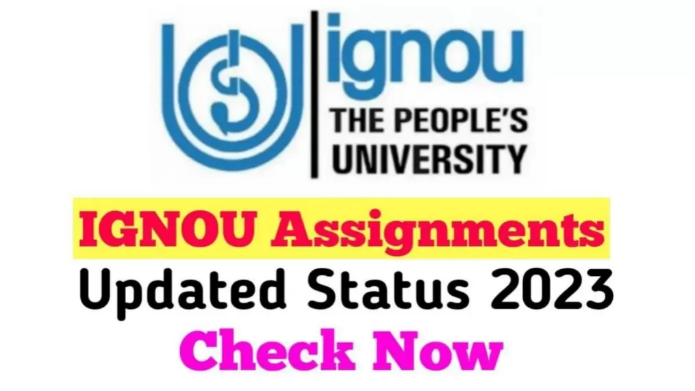 IGNOU Assignment 2023 Status