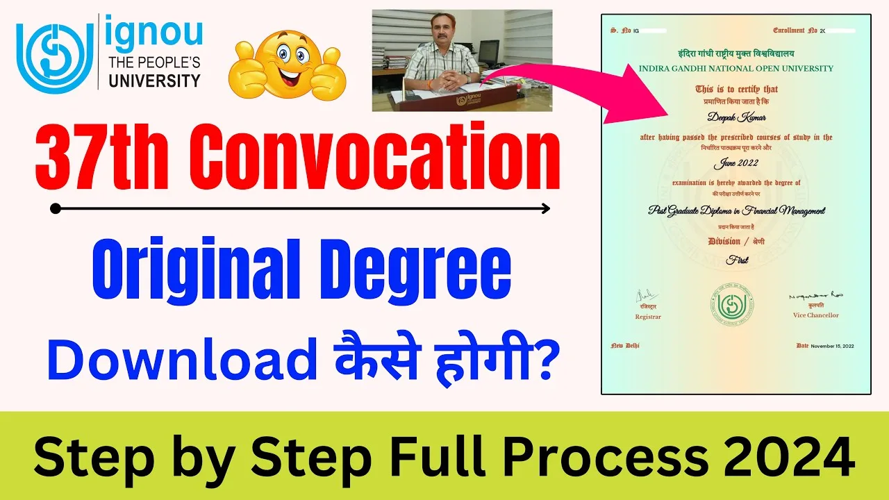 IGNOU 37th Convocation Get Your Degree Certificate